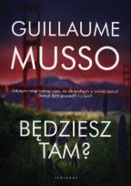 Okładka książki Będziesz tam?