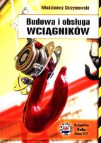 Okładka książki Budowa i obsługa wciągników