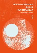 Okładka książki Bunt i afirmacja