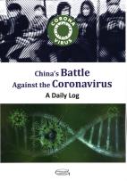 Opakowanie China s Battle Against the Coronavirus: A Daily Log