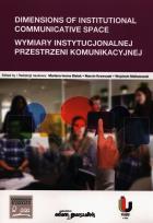 Opakowanie Dimensions of Institutional Communicative Space Wymiary instytucjonalnej przestrzeni komunikacyjnej