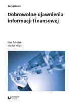 Okładka książki Dobrowolne ujawnienia informacji finansowej