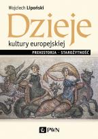 Okładka książki Dzieje kultury europejskiej. Prehistoria - starożytność
