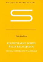 Okładka książki Elementarne formy życia religijnego