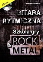 Okładka książki Gitara rytmiczna Szkoła gry rock metal