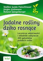 Okładka książki Jadalne rośliny dziko rosnące w.2020