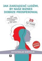 Okładka książki Jak zarządzać ludźmi, by nasz biznes...