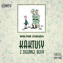 Okładka książki Kaktusy z Zielonej ulicy Audiobook