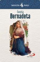 Okładka książki Karta Skuteczni Święci. Święta Bernadeta