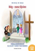 Okładka książki Katechizm SP 1 Bóg - nasz Ojciec podr WAM