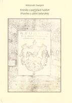 Okładka książki Kronika o państwie ruskim. Kronika o ziemi...