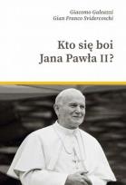 Okładka książki Kto się boi Jana Pawła II?
