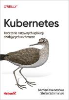 Okładka książki Kubernetes Tworzenie natywnych aplikacji działających w chmurze