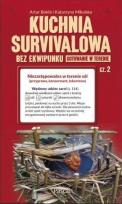 Okładka książki Kuchnia survivalowa bez ekwipunku cz.2
