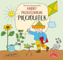 Okładka książki MĄDRY PRZEDSZKOLAK PIĘCIOLATEK KSIĄŻECZKA Z NALEPKAMI
