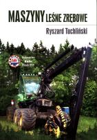 Okładka książki Maszyny leśne zrębowe