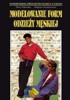 Okładka książki Modelowanie form odzieży męskiej