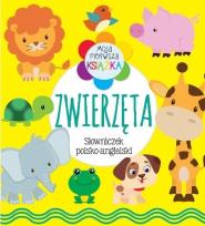 Okładka książki Moja pierwsza książeczka. Zwierzęta. Słowniczek