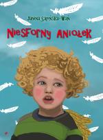 Okładka książki Niesforny Aniołek