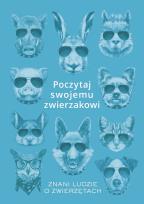 Okładka książki Poczytaj swojemu zwierzakowi