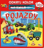 Okładka książki Pojazdy. Odkryj kolor