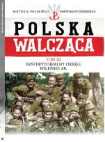 Okładka książki Polska Walcząca Tom 70 Eksterytorialny Okręg WIleński AK