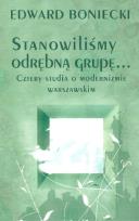 Okładka książki Stanowiliśmy odrębną grupę Cztery studia....