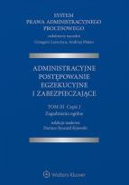 Okładka książki System Prawa Administracyjnego Procesowego Tom 3