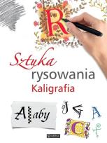 Okładka książki Sztuka rysowania Kaligrafia