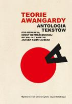 Okładka książki Teorie awangardy. Antologia tekstów