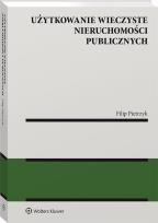 Okładka książki Użytkowanie wieczyste nieruchomości publicznych w.1/20