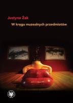 Okładka książki W kręgu muzealnych przedmiotów