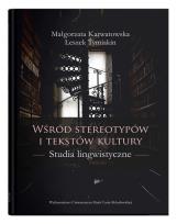 Okładka książki Wśród stereotypów i tekstów kultury.