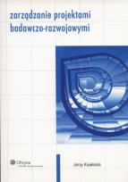 Okładka książki Zarządzanie projektami badawczo-rozwojowymi