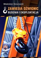 Okładka książki Zawiesia dźwignic. Budowa i eksploatacja
