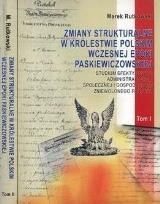 Okładka książki Zmiany strukturalne w Królestwie Polskim... T.1-2