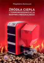 Okładka książki Źródła ciepła i termomodernizacja budynku...