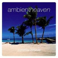 Okładka książki Ambient heaven Summer breeze