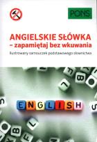 Okładka książki Angielskie słówka zapamiętaj bez wkuwania A1 PONS