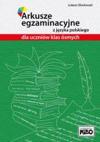 Okładka książki Arkusze egzaminacyjne z języka polskiego dla uczniów klas ósmych