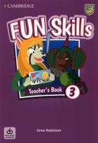 Okładka książki Fun Skills Level 3 Teacher's Book with Audio Download