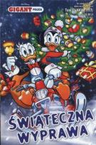 Okładka książki Gigant poleca 13/2014 świąteczna wyprawa