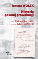 Okładka książki Historia pewnej prowokacji