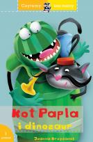 Okładka książki Kot Papla i dinozaur. Czytamy bez mamy. Poziom 1