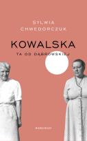 Okładka książki Kowalska. Ta od Dąbrowskiej