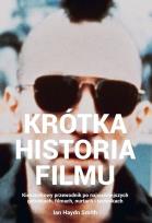 Okładka książki Krótka historia filmu.Kieszonkowy przewodnik po gatunkach, filmach, nurtach i technikach