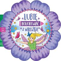 Okładka książki Lubię kolorować z wróżką (duży format)