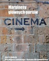 Okładka książki Marginesy głównych nurtów