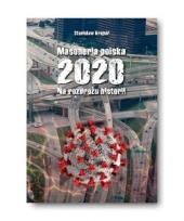 Okładka książki Masoneria polska 2020 Na rozdrożu historii