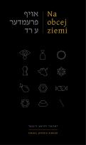 Okładka książki Na obcej ziemi